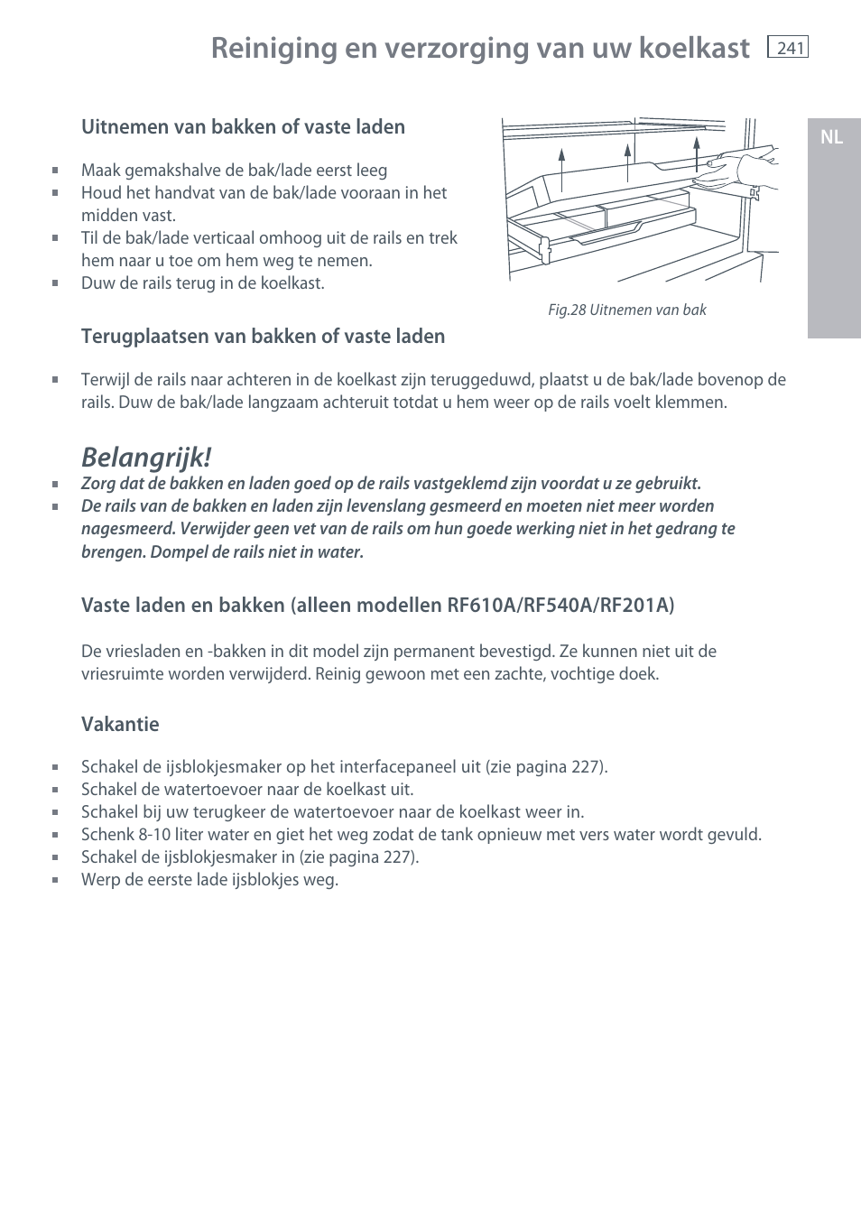Reiniging en verzorging van uw koelkast, Belangrijk | Fisher & Paykel E442B User Manual | Page 243 / 384