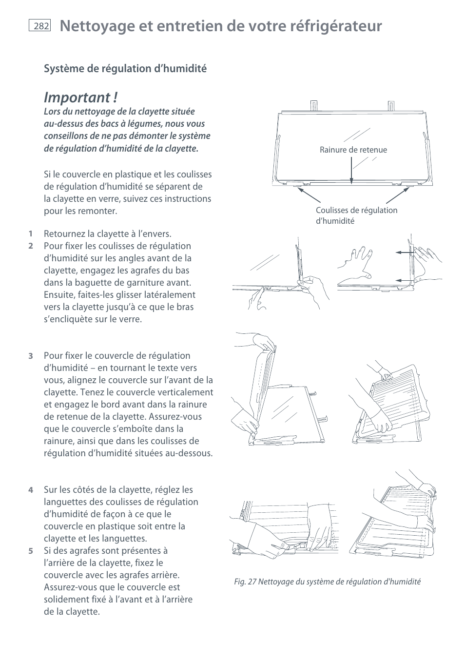 Nettoyage et entretien de votre réfrigérateur, Important | Fisher & Paykel E442B User Manual | Page 284 / 384