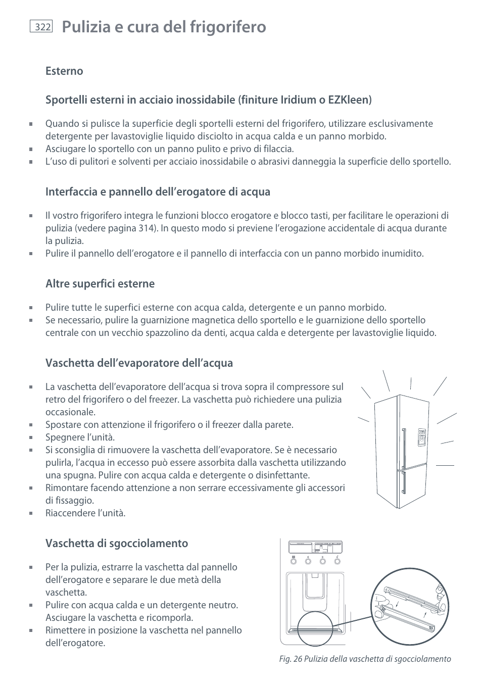 Pulizia e cura del frigorifero | Fisher & Paykel E442B User Manual | Page 324 / 384
