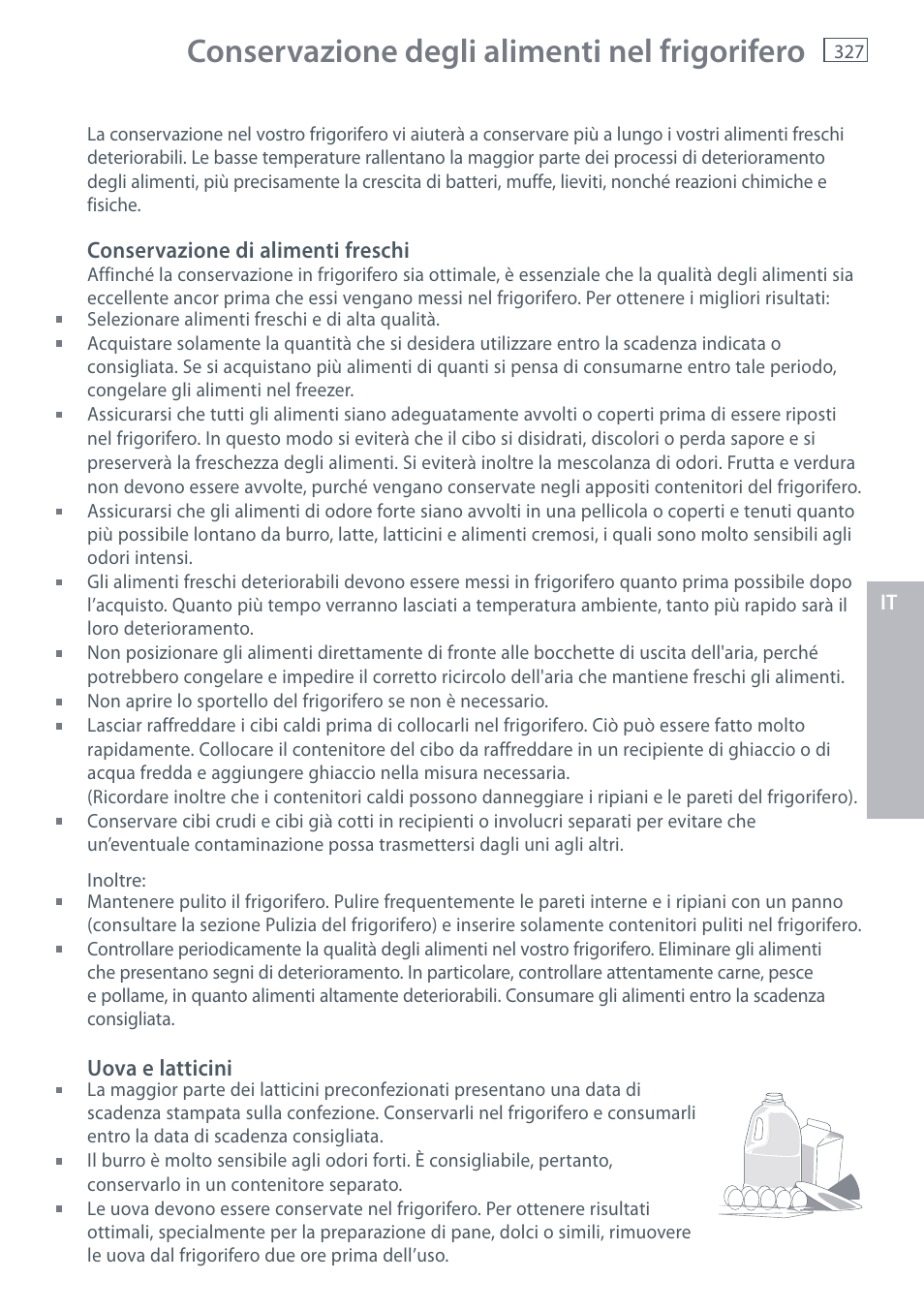 Conservazione degli alimenti nel frigorifero | Fisher & Paykel E442B User Manual | Page 329 / 384