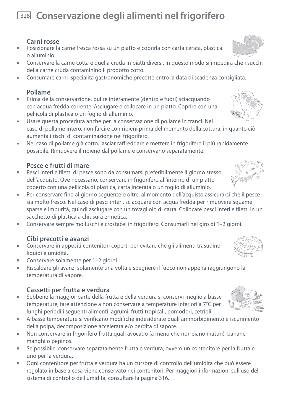 Conservazione degli alimenti nel frigorifero | Fisher & Paykel E442B User Manual | Page 330 / 384