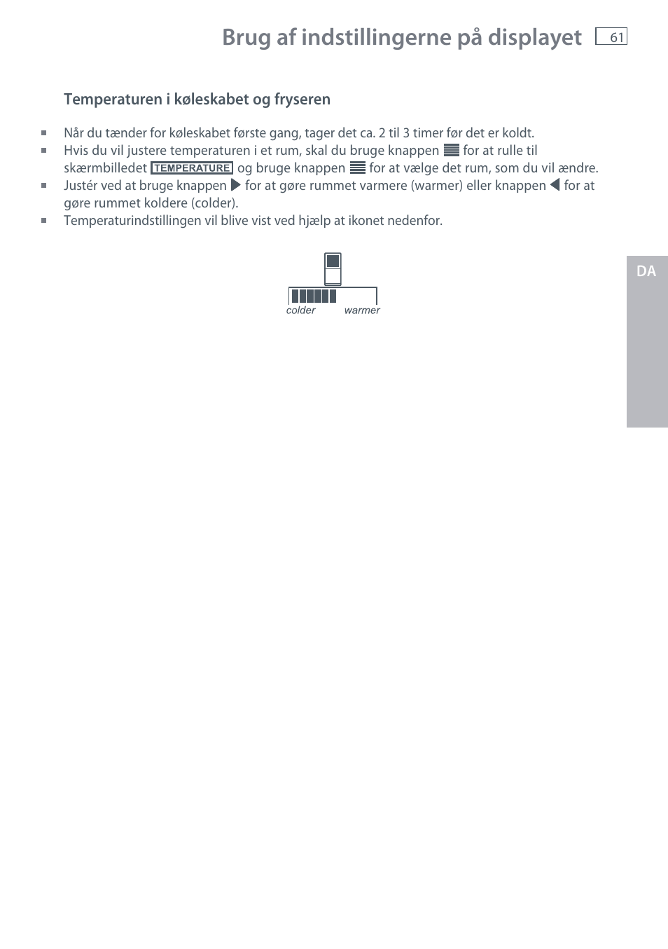 Brug af indstillingerne på displayet | Fisher & Paykel E442B User Manual | Page 63 / 384