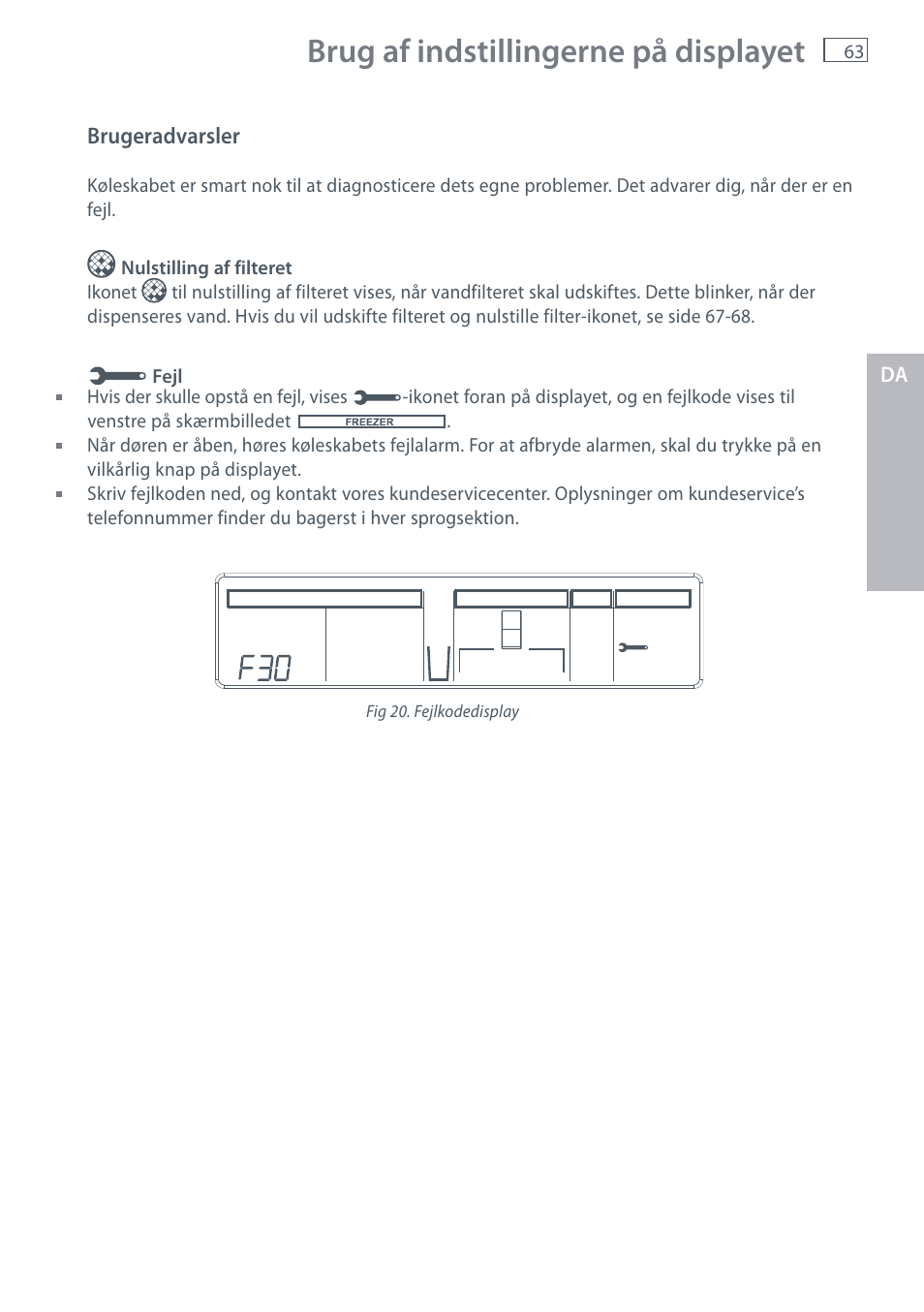 Brug af indstillingerne på displayet | Fisher & Paykel E442B User Manual | Page 65 / 384