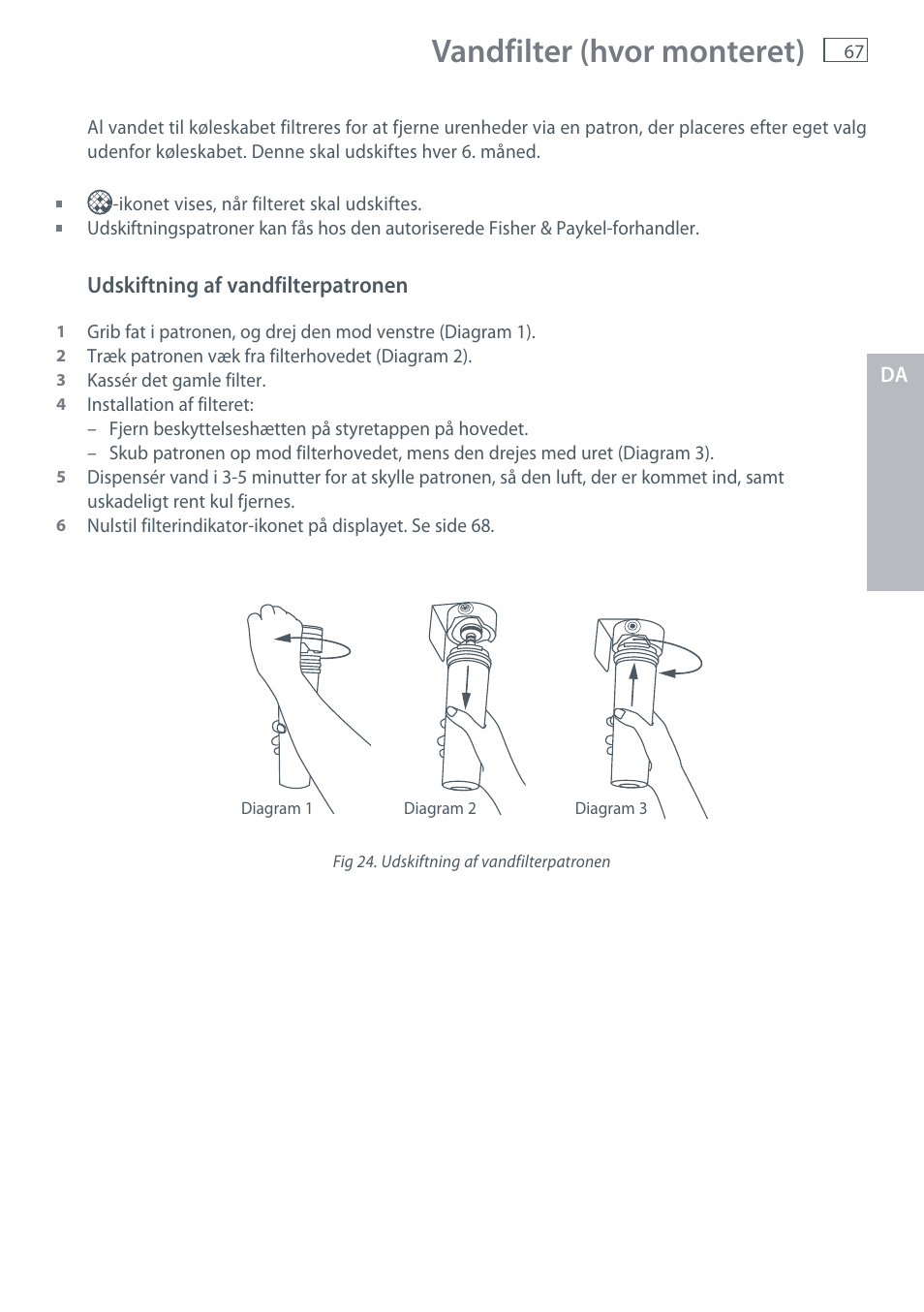 Vandfilter (hvor monteret) | Fisher & Paykel E442B User Manual | Page 69 / 384