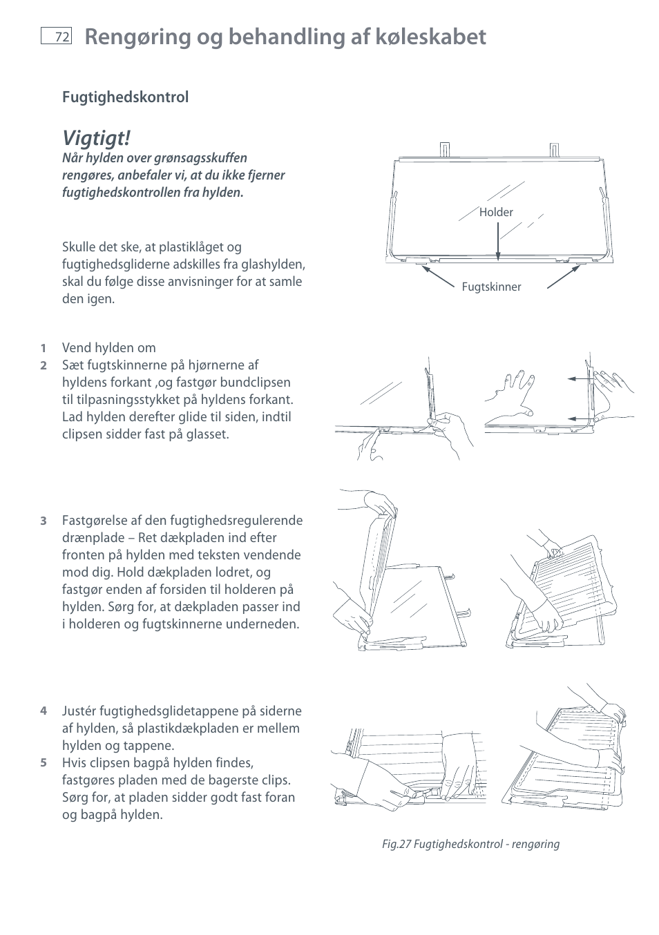 Rengøring og behandling af køleskabet, Vigtigt | Fisher & Paykel E442B User Manual | Page 74 / 384
