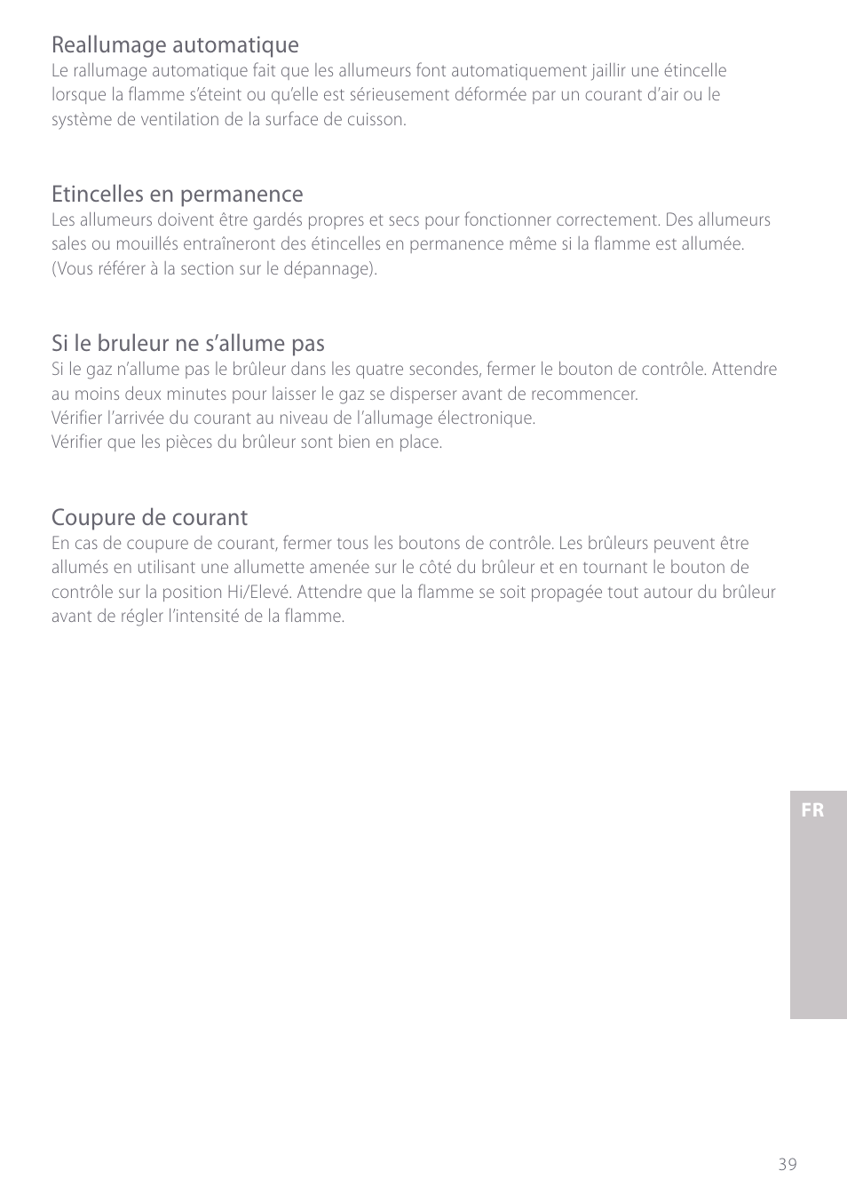 Reallumage automatique, Etincelles en permanence, Si le bruleur ne s’allume pas | Coupure de courant | Fisher & Paykel GC901 User Manual | Page 41 / 52