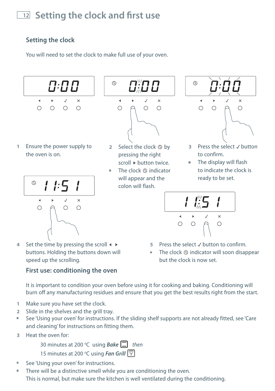 Setting the clock and fi rst use | Fisher & Paykel MULTIFUNCTION PYROLYTIC OVEN OB60S9DEP User Manual | Page 14 / 44