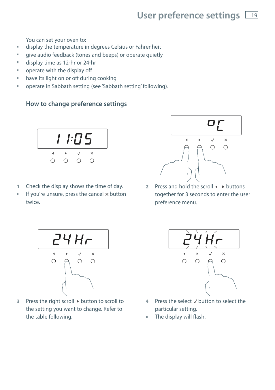 User preference settings | Fisher & Paykel MULTIFUNCTION PYROLYTIC OVEN OB60S9DEP User Manual | Page 21 / 44