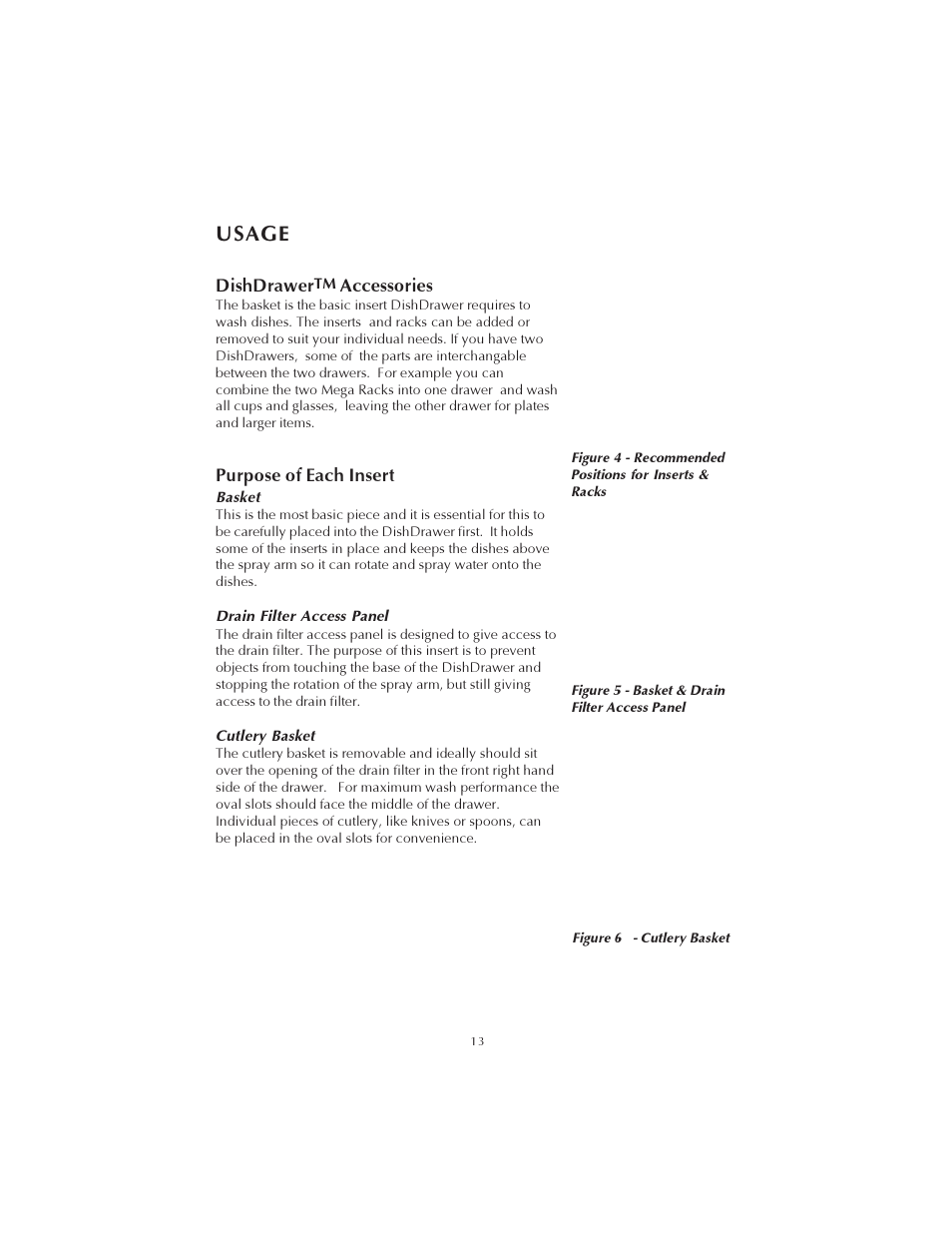 Usage, Dishdrawer, Accessories | Purpose of each insert | Fisher & Paykel DS602 User Manual | Page 14 / 37