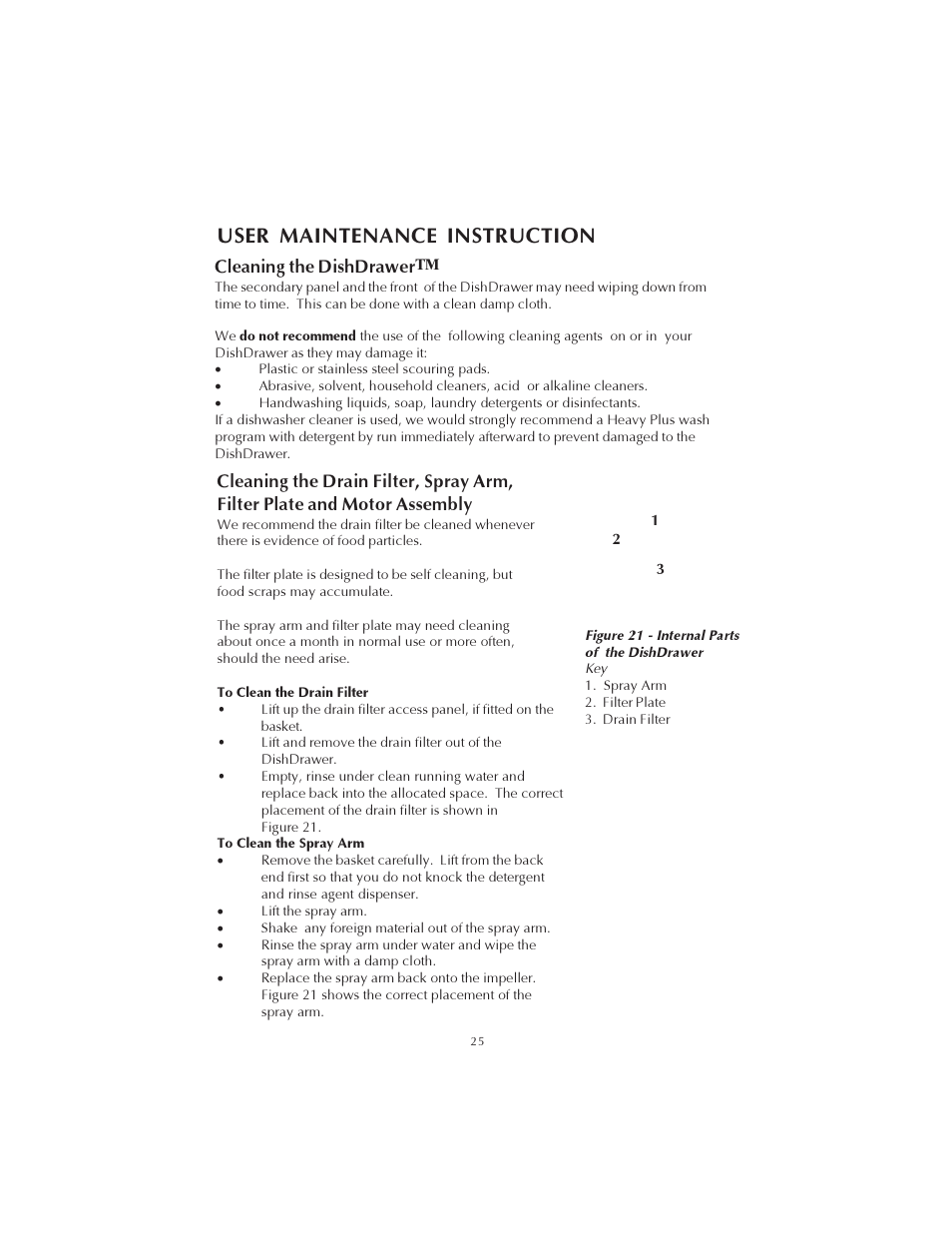 User maintenance instruction, Cleaning the dishdrawer | Fisher & Paykel DS602 User Manual | Page 26 / 37