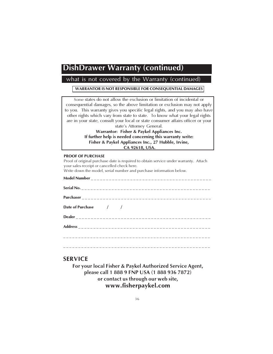 Manufacturers warranty, Dishdrawer warranty (continued), Smart care  certificate | What is not covered by the warranty (continued), Service | Fisher & Paykel DS602 User Manual | Page 37 / 37