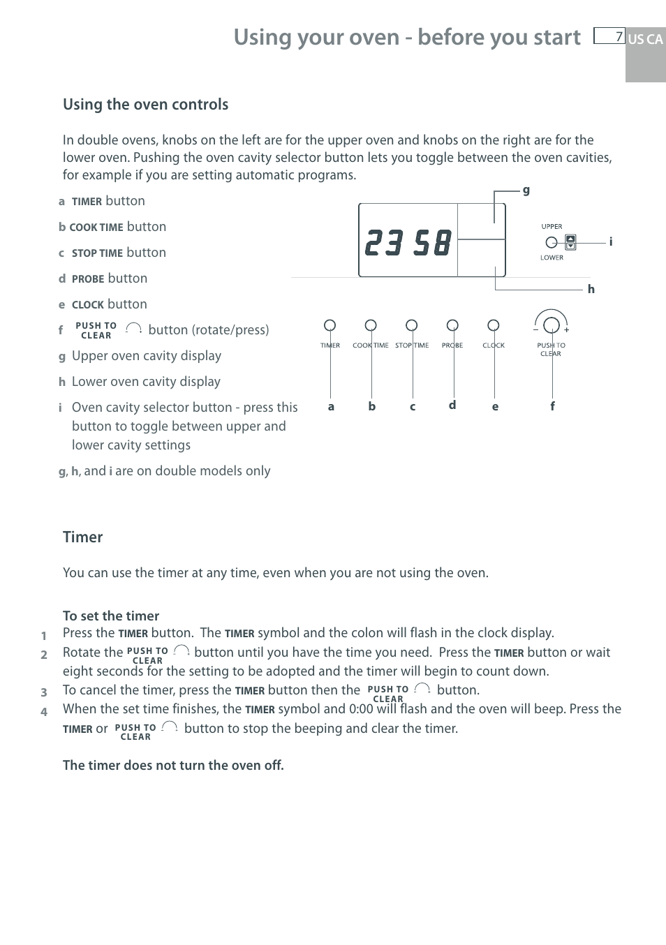 Using your oven - before you start, Using the oven controls, Timer | Fisher & Paykel OB30 User Manual | Page 9 / 124