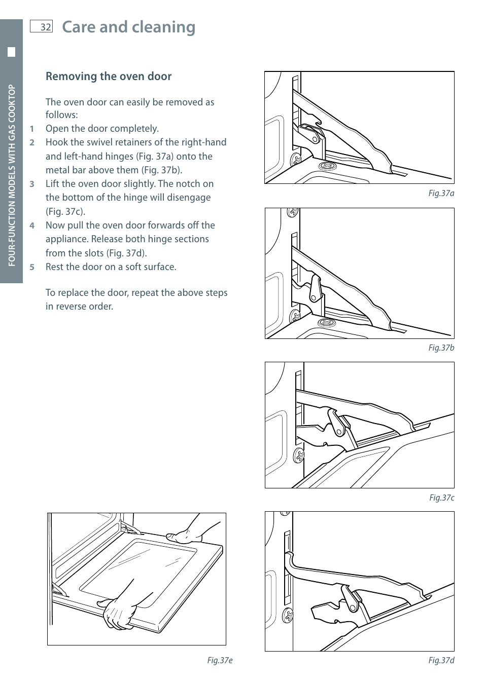 Care and cleaning, Removing the oven door | Fisher & Paykel OR60 User Manual | Page 34 / 84