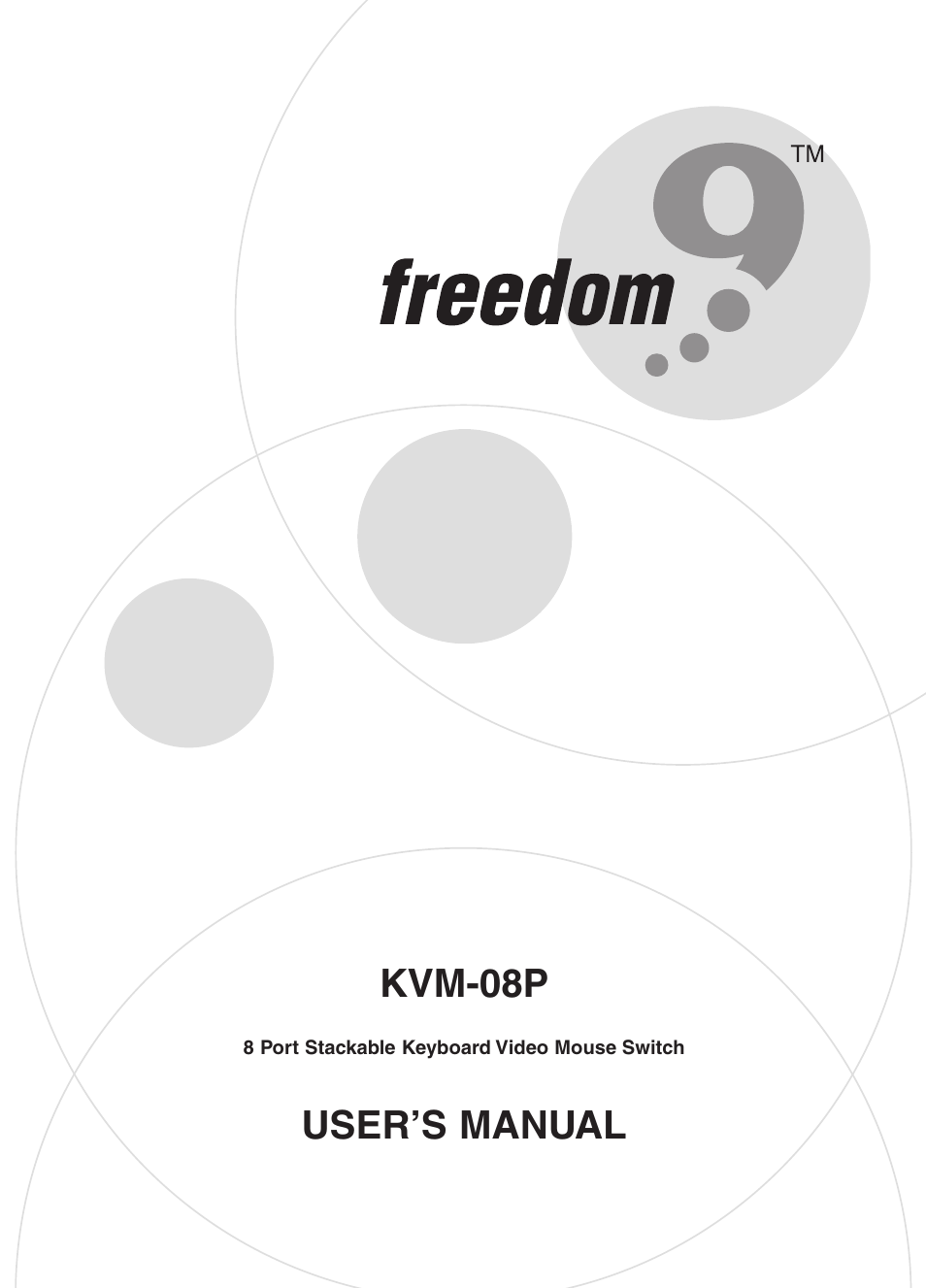 Freedom9 KVM-08P User Manual | 24 pages