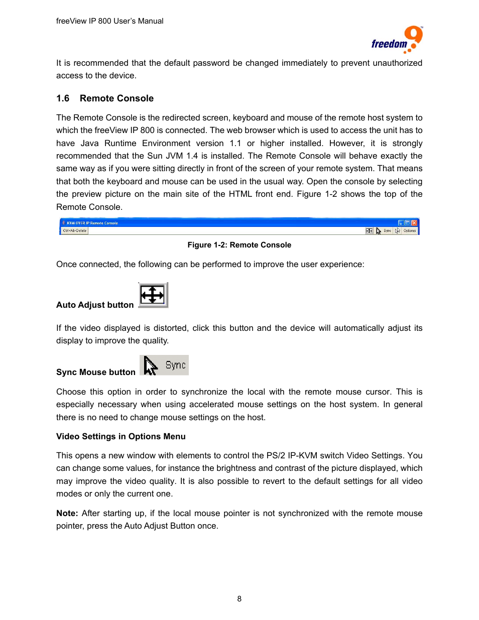 6 remote console, Emote, Onsole | Figure 1-2: remote console | Freedom9 IP 800 User Manual | Page 10 / 79