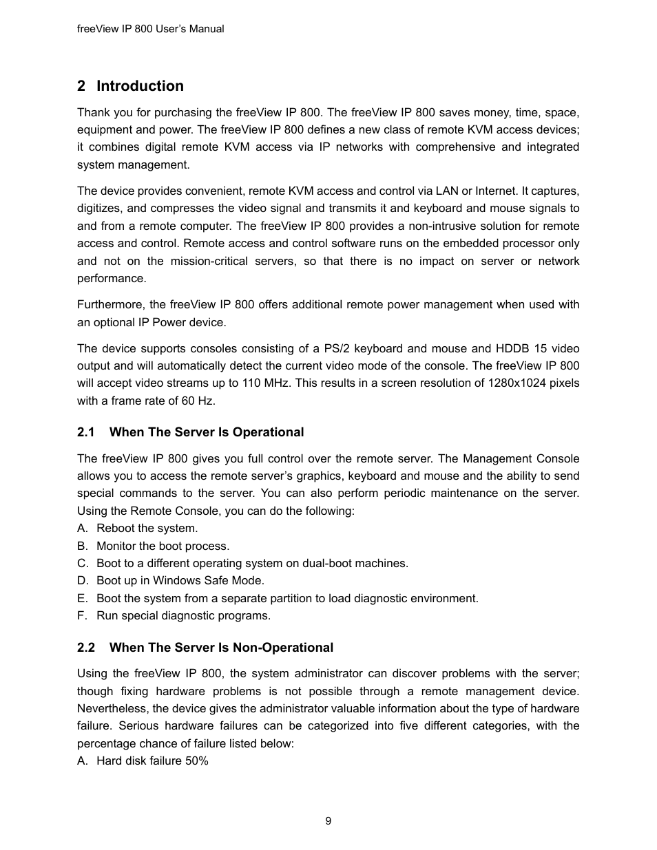2 introduction, 1 when the server is operational, 2 when the server is non-operational | Introduction, Erver, Perational | Freedom9 IP 800 User Manual | Page 11 / 79