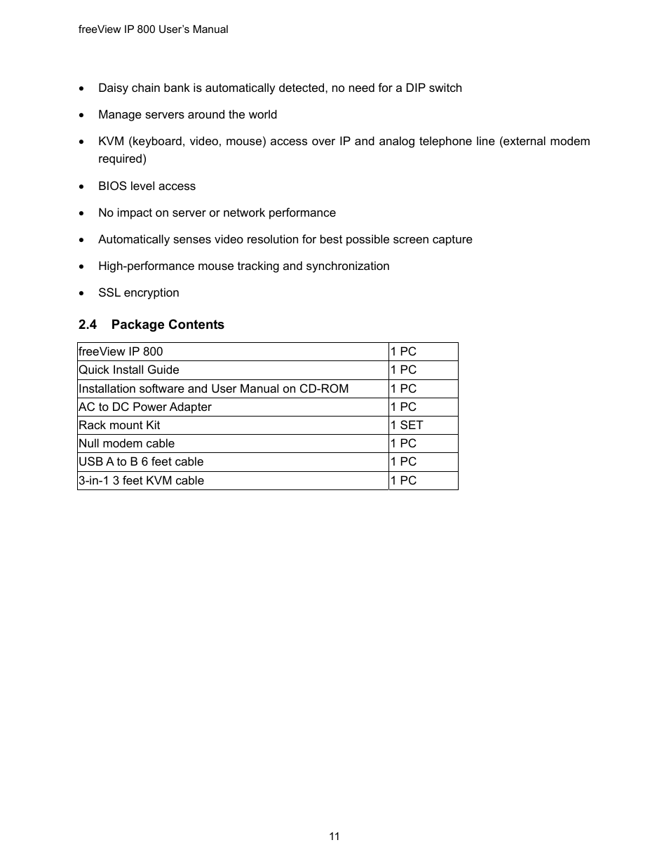 4 package contents, Ackage, Ontents | Freedom9 IP 800 User Manual | Page 13 / 79