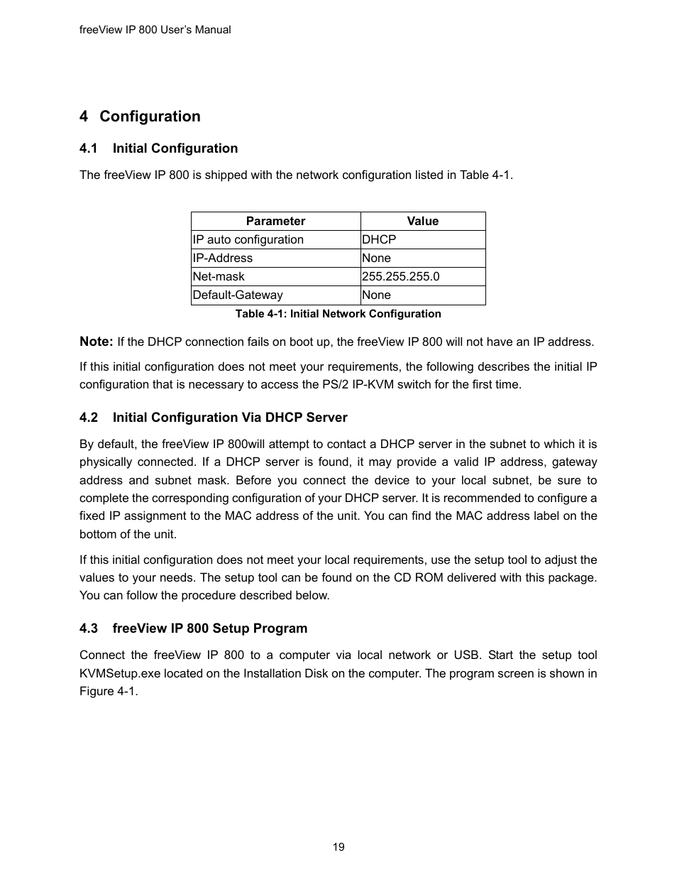 4 configuration, 1 initial configuration, 2 initial configuration via dhcp server | 3 freeview ip 800 setup program, Configuration, Nitial, Onfiguration, Dhcp, Erver, Free | Freedom9 IP 800 User Manual | Page 21 / 79