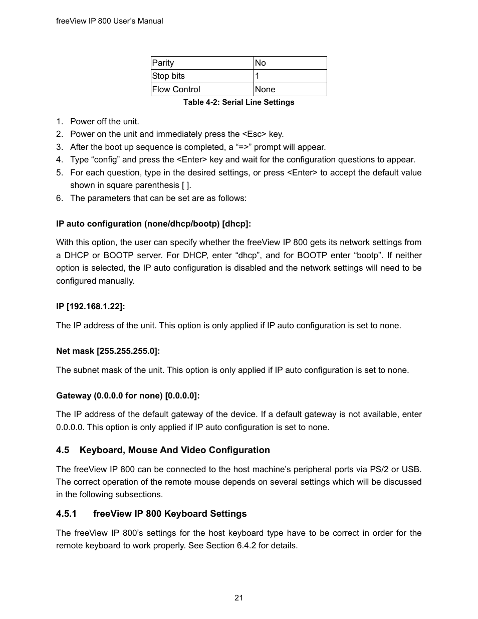 5 keyboard, mouse and video configuration, Eyboard, Ouse | Ideo, Onfiguration, Table 4-2: serial line settings | Freedom9 IP 800 User Manual | Page 23 / 79