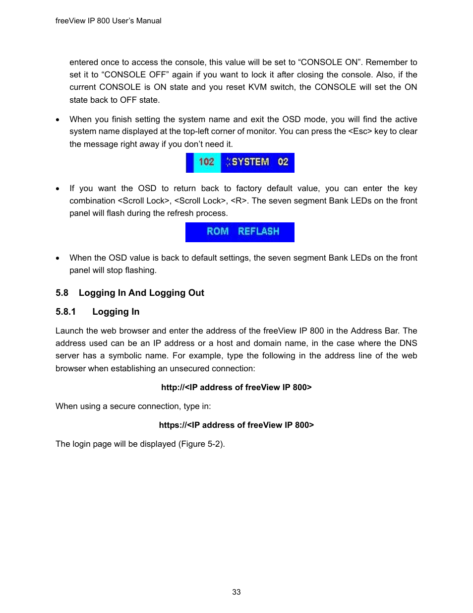 8 logging in and logging out, Ogging | Freedom9 IP 800 User Manual | Page 35 / 79