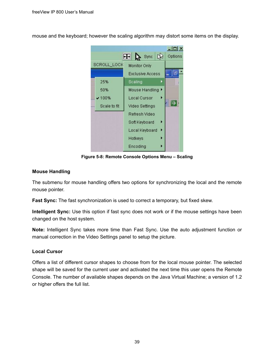 Figure 5-8: remote console options menu – scaling | Freedom9 IP 800 User Manual | Page 41 / 79