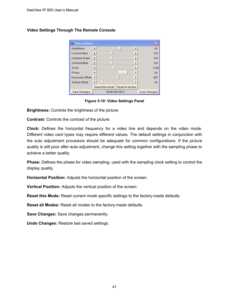 Figure 5-10: video settings panel | Freedom9 IP 800 User Manual | Page 43 / 79