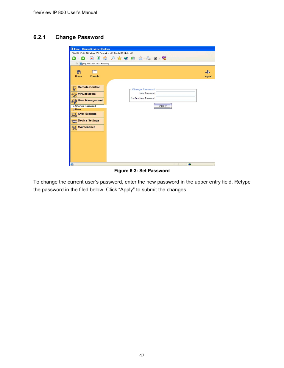 Figure 6-3: set password | Freedom9 IP 800 User Manual | Page 49 / 79