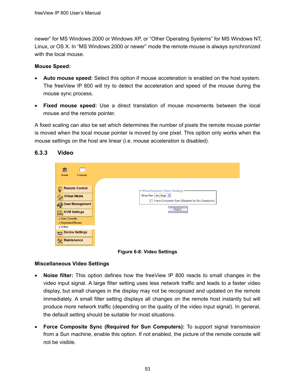 Figure 6-8: video settings | Freedom9 IP 800 User Manual | Page 55 / 79