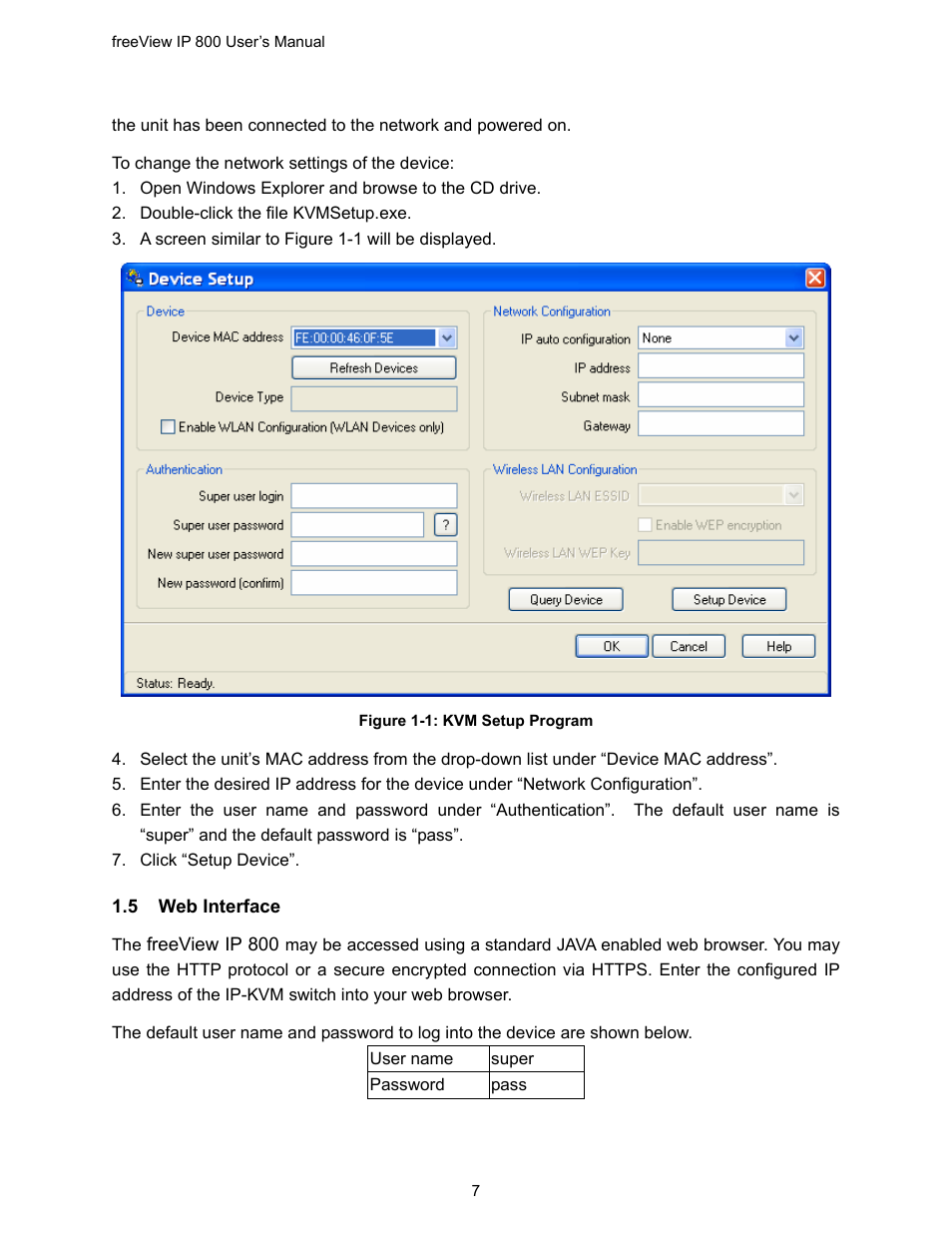 5 web interface, Nterface, Figure 1-1: kvm setup program | Freedom9 IP 800 User Manual | Page 9 / 79