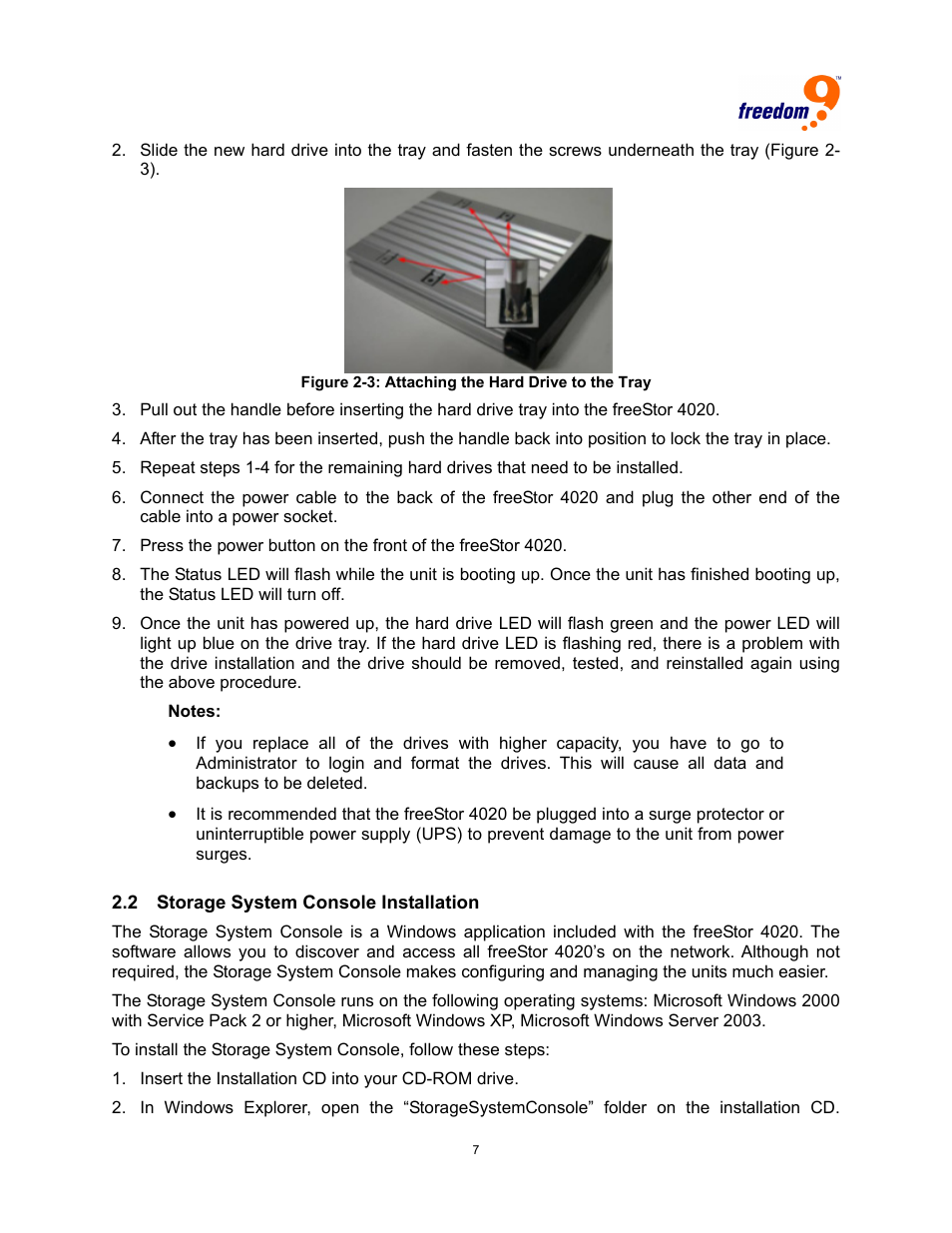 Torage, Ystem, Onsole | Nstallation, Igure, Ttaching the, Rive to the | Freedom9 4020 User Manual | Page 14 / 112