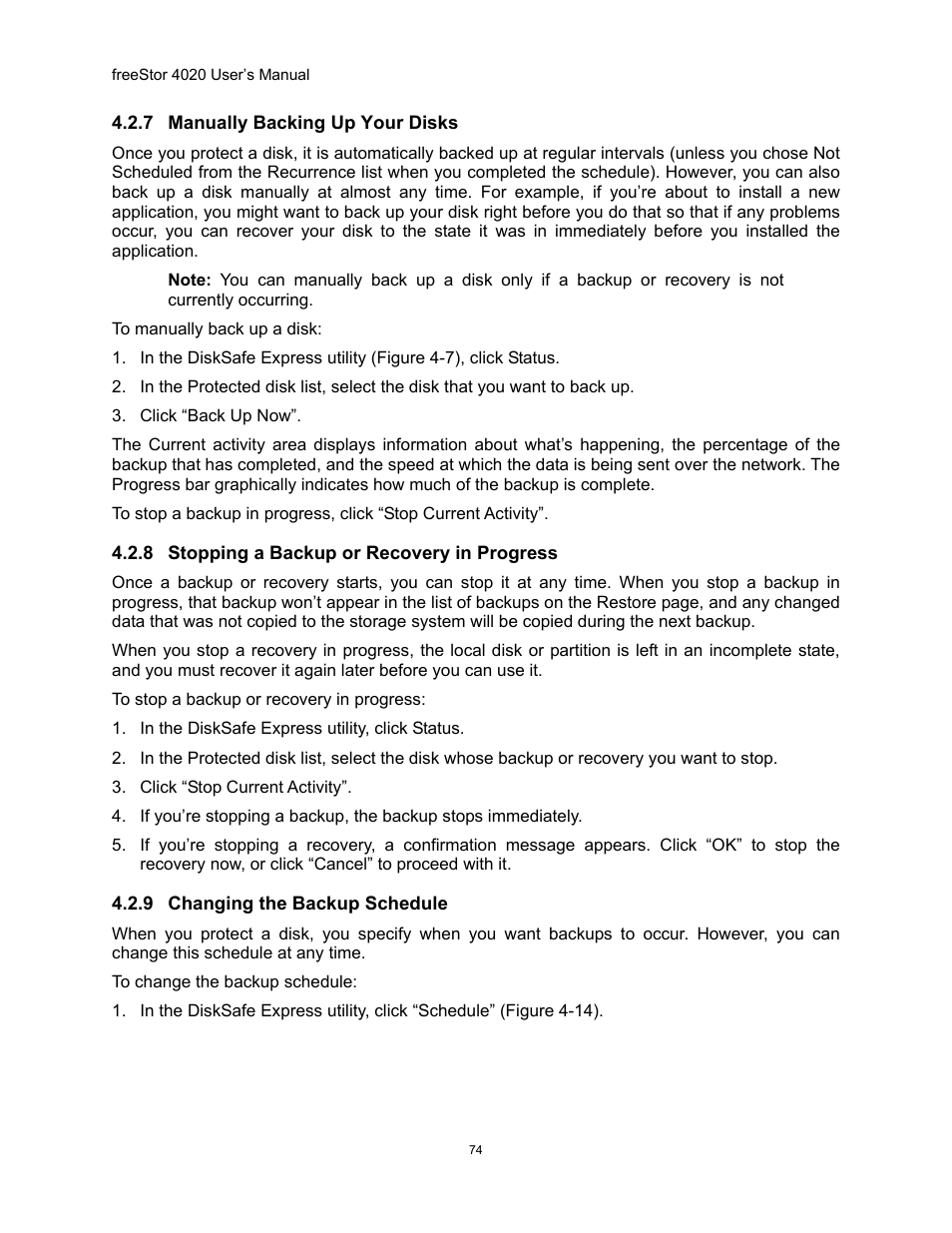 Anually, Acking, Isks | Topping a, Ackup or, Ecovery in, Rogress, Hanging the, Ackup, Chedule | Freedom9 4020 User Manual | Page 81 / 112