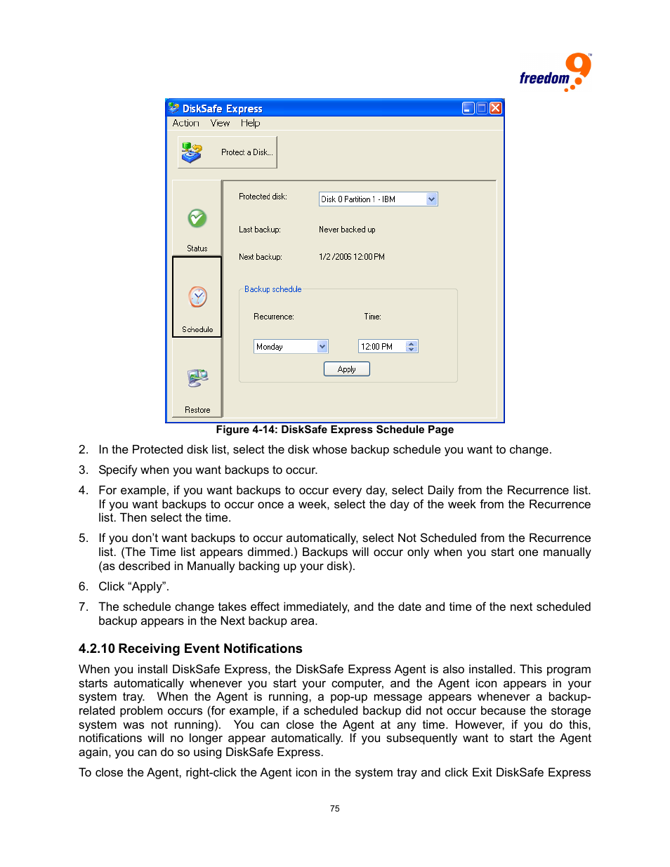 10 r, Eceiving, Vent | Otifications, Igure, Xpress, Chedule | Freedom9 4020 User Manual | Page 82 / 112