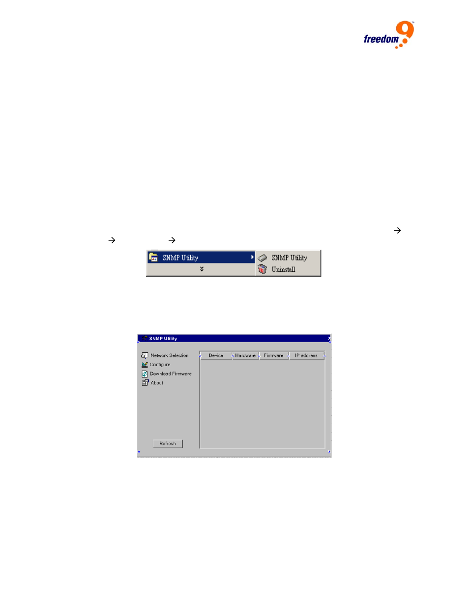 Managing the device, 1 snmpiv, Nstalling the | Oftware, Sing the, 4 managing the device | Freedom9 80 User Manual | Page 12 / 36