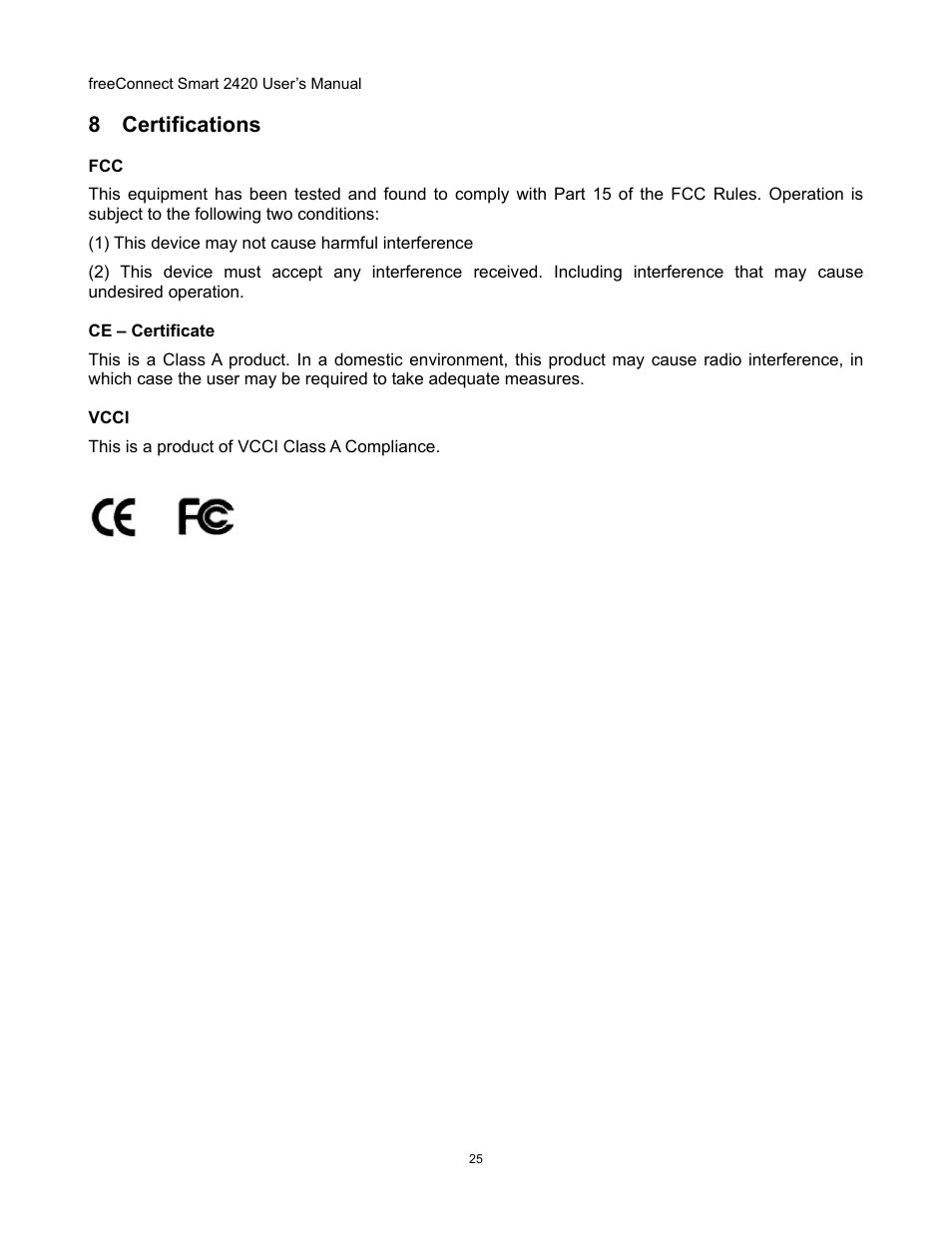 Certifications, 8 certifications | Freedom9 2420 User Manual | Page 28 / 28