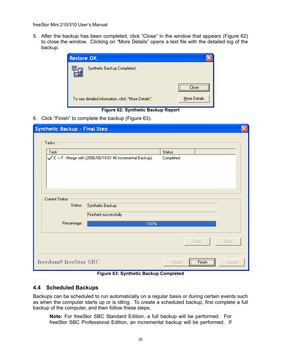 Cheduled, Ackups | Freedom9 USB User Manual | Page 38 / 67