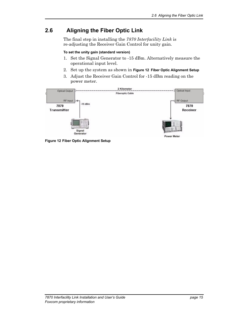 6 aligning the fiber optic link, Figure 12 fiber optic alignment setup | Foxconn Interfacility Link 7870 User Manual | Page 23 / 54