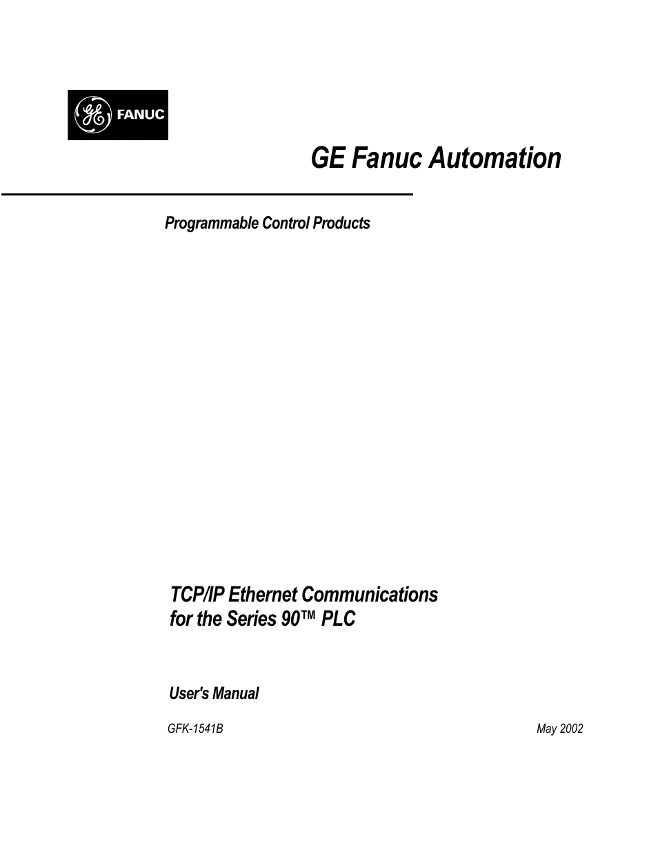 FANUC Robotics America GFK-1541B User Manual | 240 pages