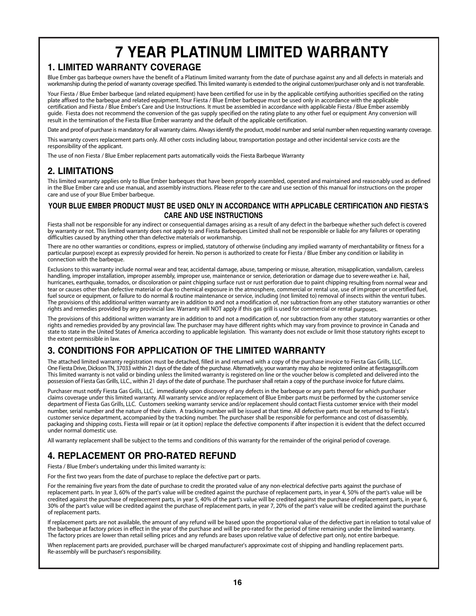 7 year platinum limited warranty, Limited warranty coverage, Limitations | Conditions for application of the limited warranty, Replacement or pro-rated refund | Fiesta FG50057 User Manual | Page 16 / 32