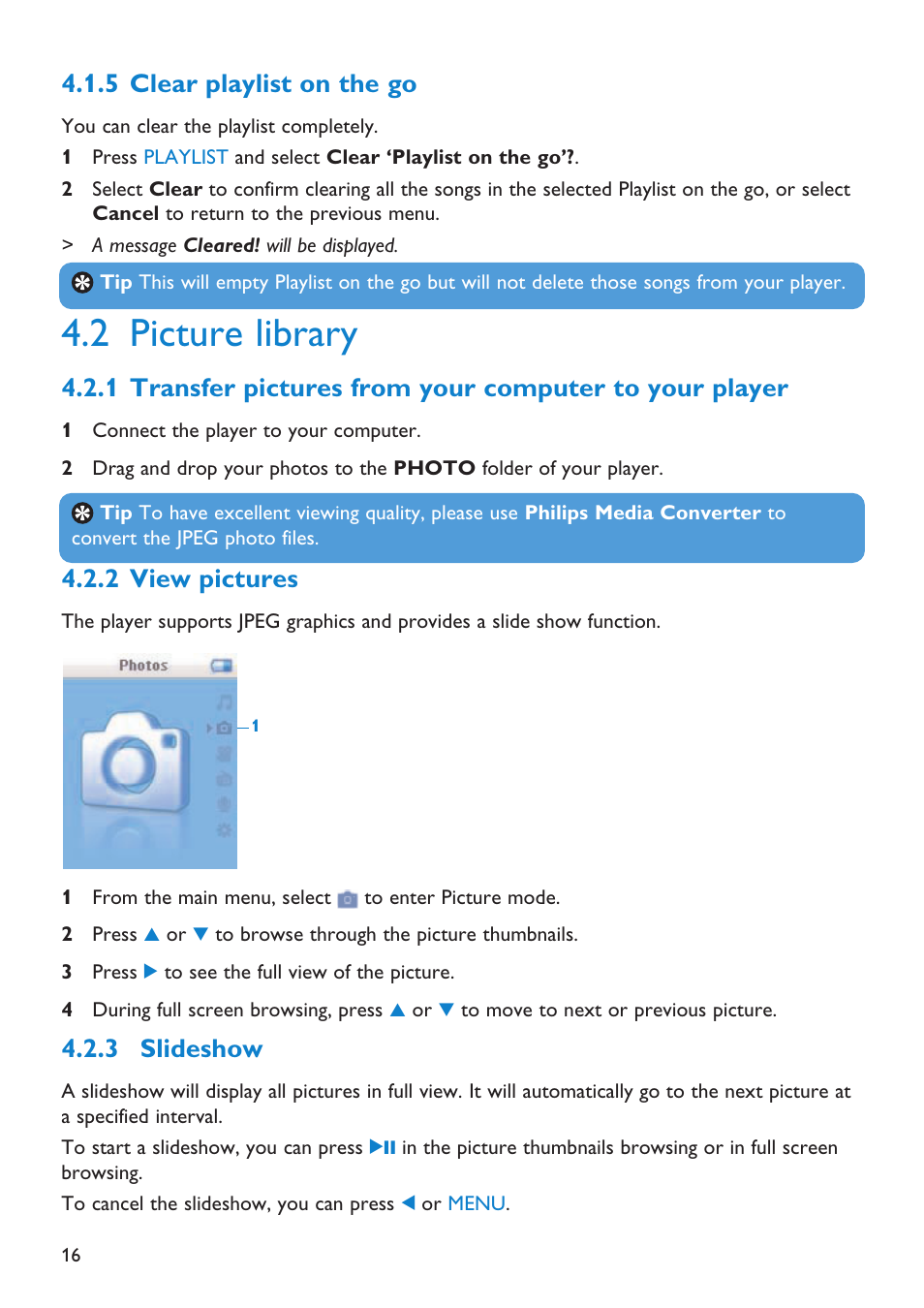 5 clear playlist on the go, 2 picture library, 1 transfer pictures from | 2 view pictures, 3 slideshow, Clear playlist on the go, Picture library, View pictures, Slideshow | First Virtual Communications Flash Audio Player SA3105 User Manual | Page 16 / 29