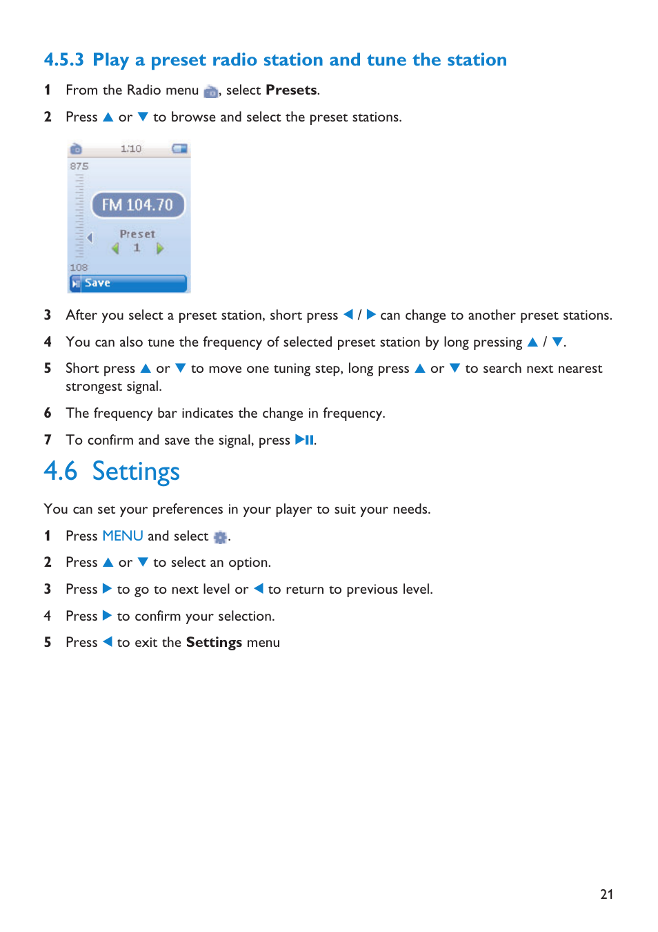 3 play a preset radio st, 4 manual tune, 6 settings | Play a preset radio station, Manual tune, Settings, 3 play a preset radio station and tune the station | First Virtual Communications Flash Audio Player SA3105 User Manual | Page 21 / 29
