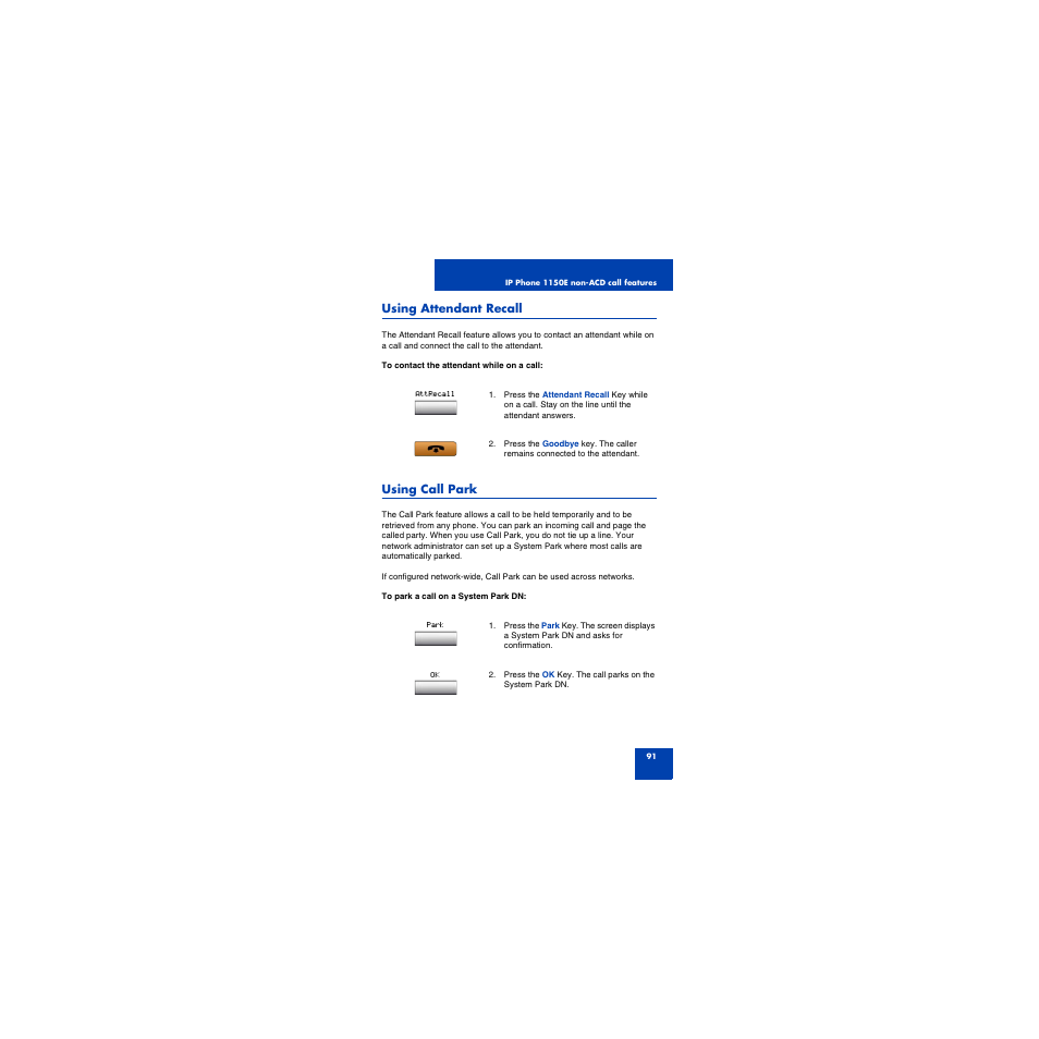Using attendant recall, Using call park, Calling party number/charge account | First Virtual Communications 1150E User Manual | Page 91 / 154