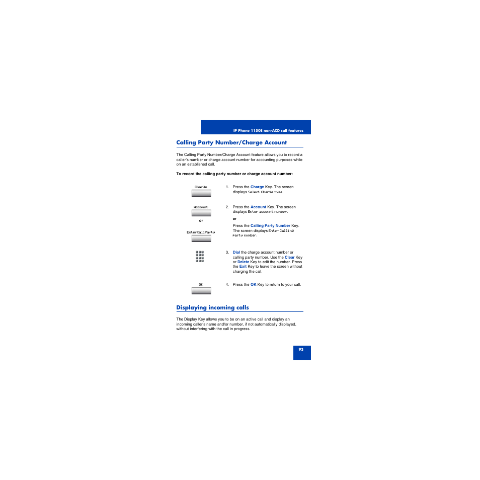 Calling party number/charge account, Displaying incoming calls, Tracing a malicious call | First Virtual Communications 1150E User Manual | Page 93 / 154