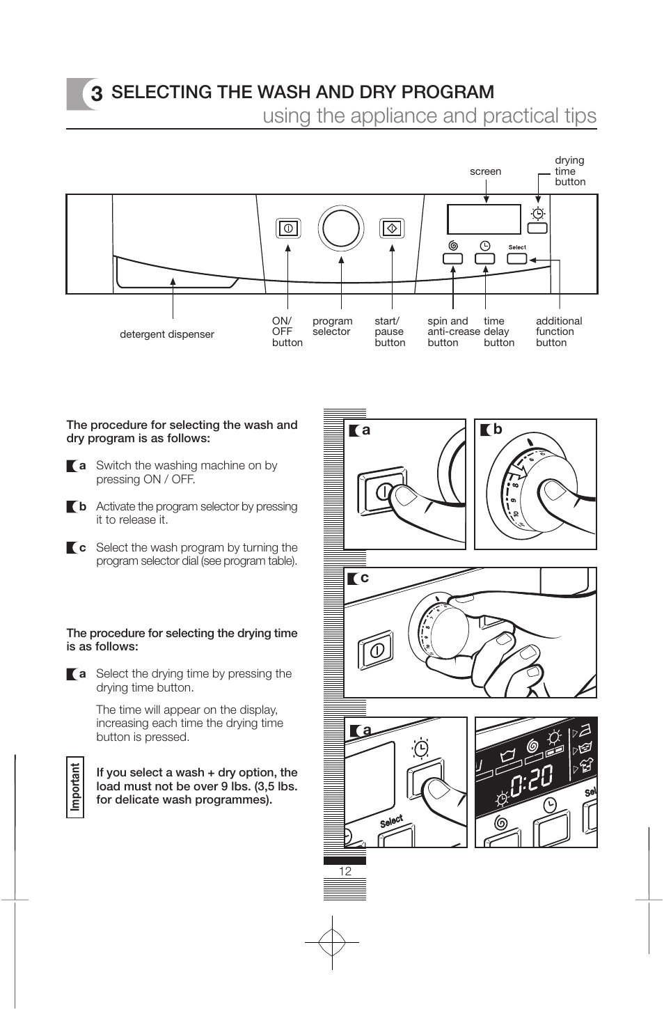 Using the appliance and practical tips, Selecting the wash and dry program | Fagor America FAS 3612 User Manual | Page 12 / 72