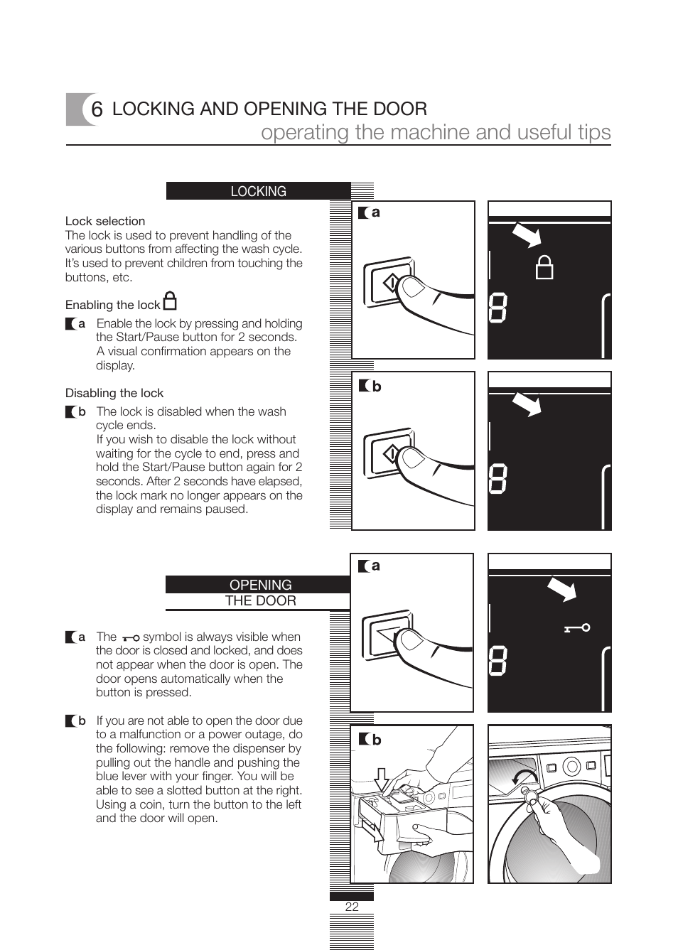 Operating the machine and useful tips, Locking and opening the door | Fagor America FA-5812 X User Manual | Page 22 / 88