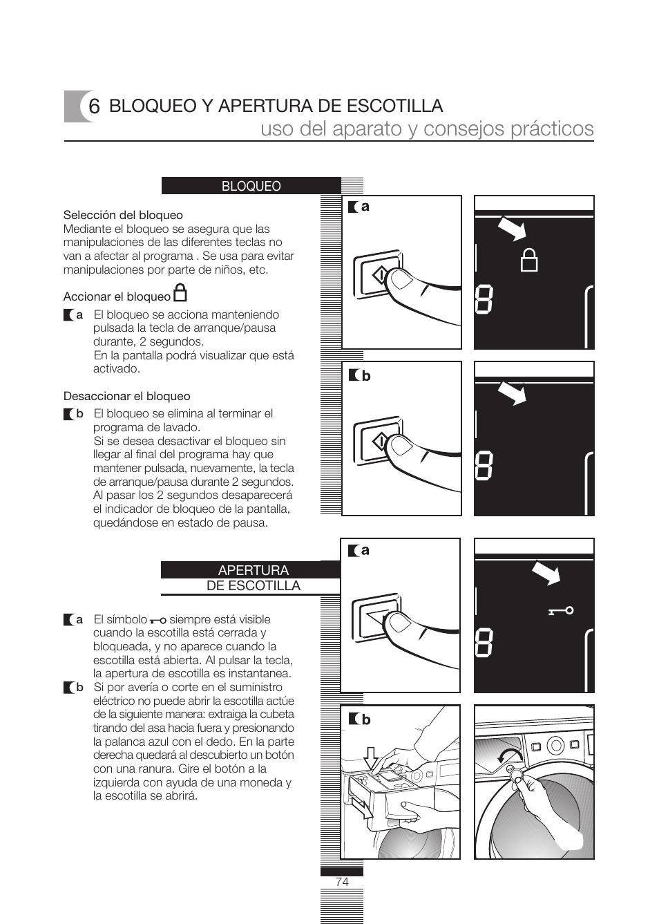 Uso del aparato y consejos prácticos, Bloqueo y apertura de escotilla | Fagor America FA-5812 X User Manual | Page 74 / 88