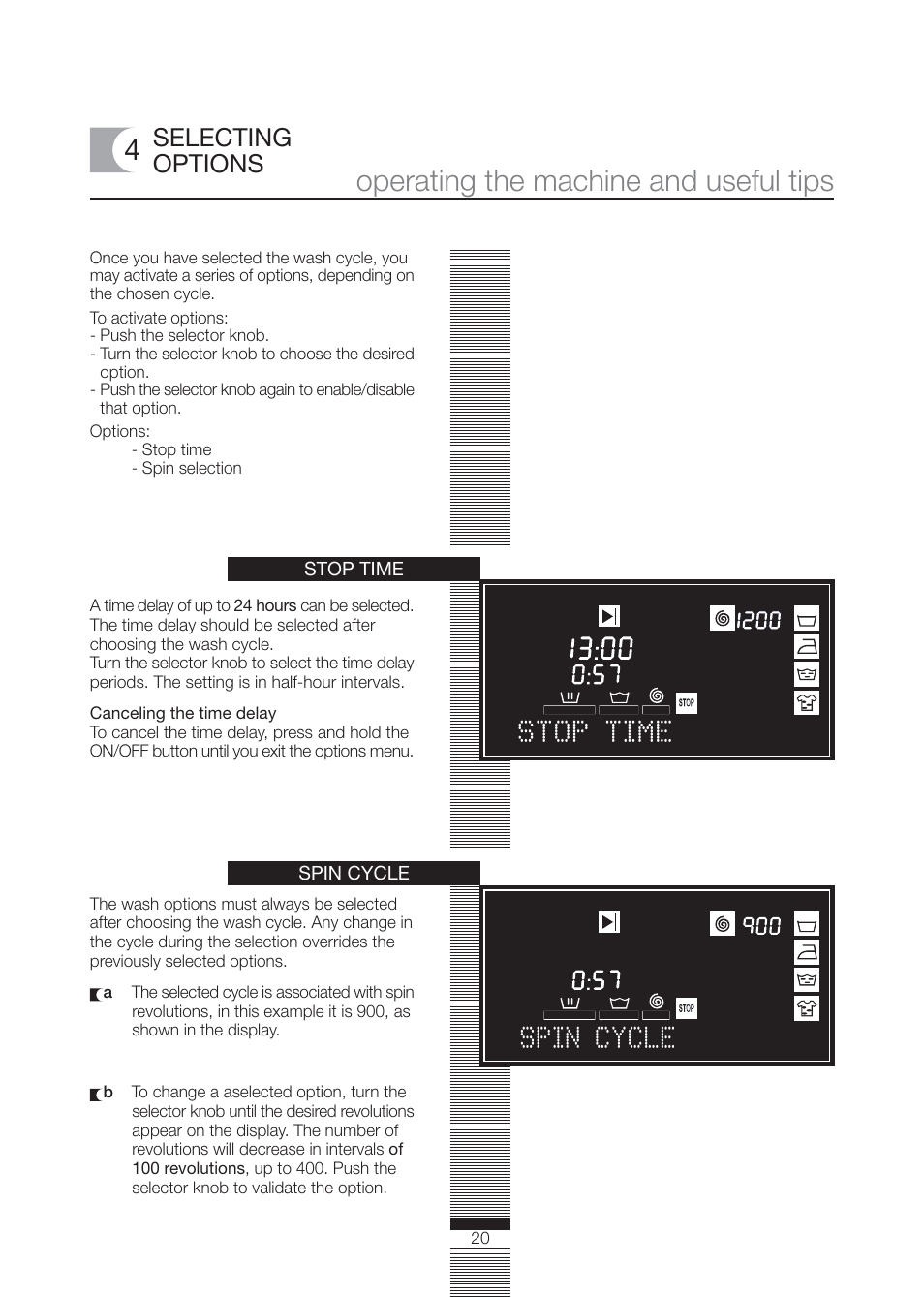 Operating the machine and useful tips, Stop time spin cycle, Selecting options | Fagor America FA-4812X User Manual | Page 20 / 88