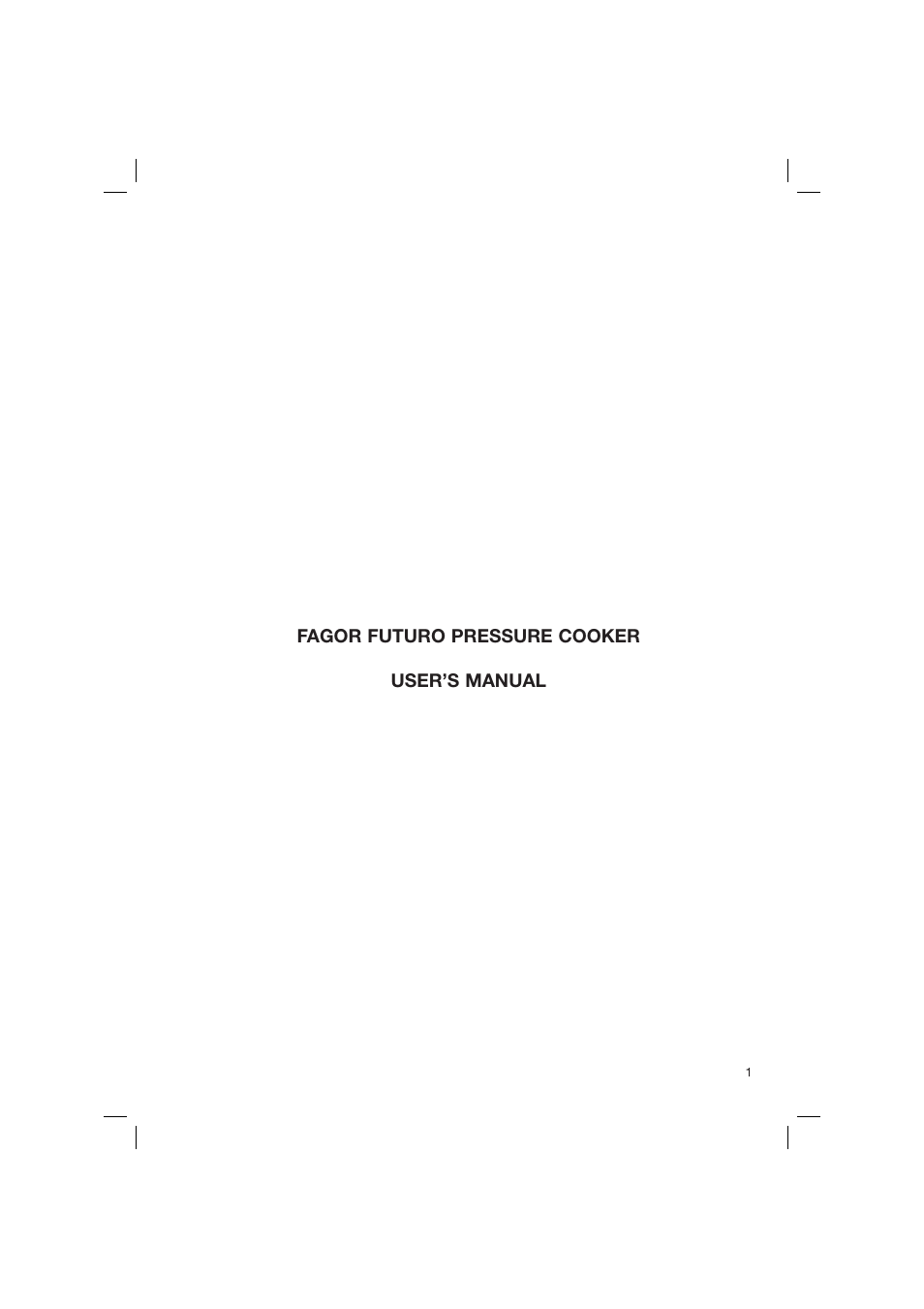 Fagor America FUTURO PRESSURE COOKER User Manual | 64 pages