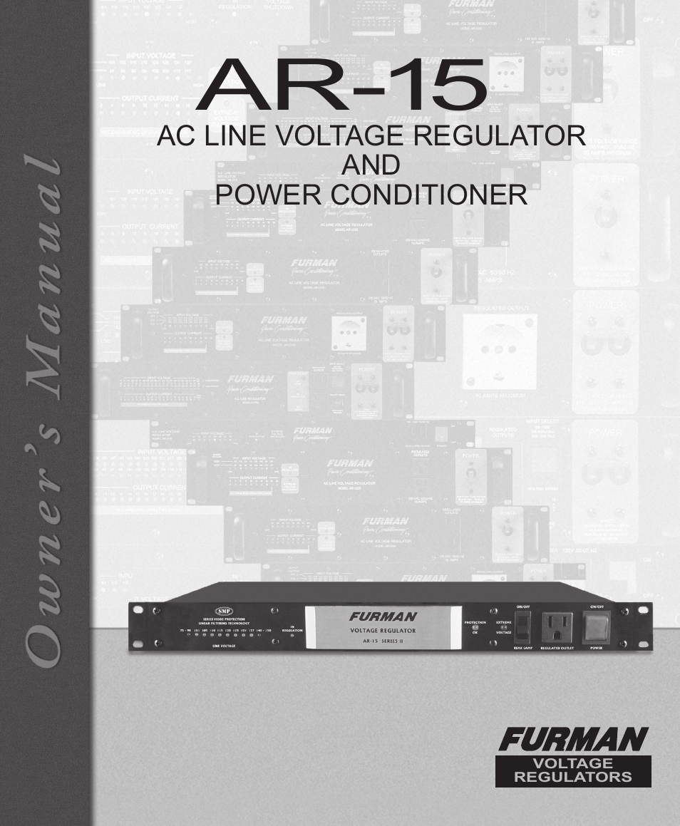 Furman Sound AC LINE VOLTAGE REGULATOR AR-15 User Manual | 8 pages