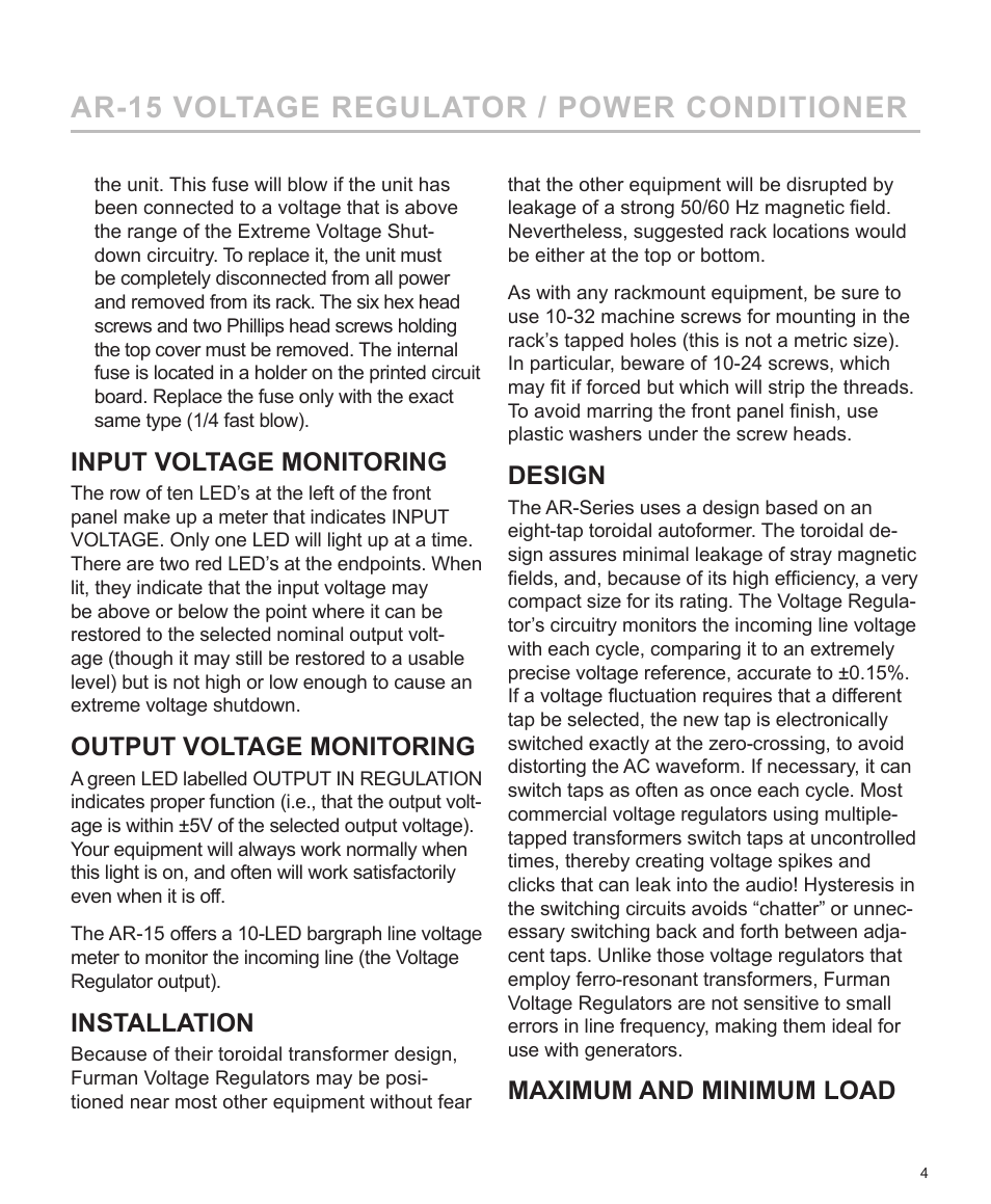 Ar-15 voltage regulator / power conditioner, Input voltage monitoring, Output voltage monitoring | Installation, Design, Maximum and minimum load | Furman Sound AC LINE VOLTAGE REGULATOR AR-15 User Manual | Page 5 / 8