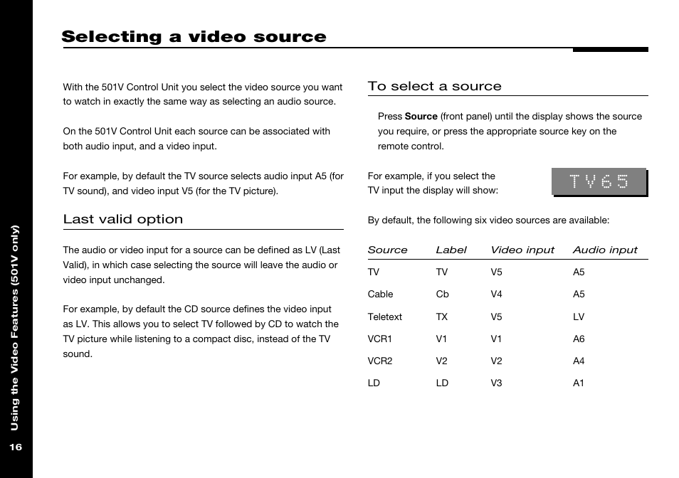 Selecting a video source, Last valid option, A video source | Default video, Selecting video, Default, Selecting, Tv65 | Meridian Audio 501 User Manual | Page 20 / 50